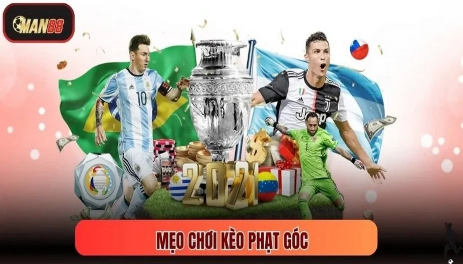 MAN88 Mẹo Chơi Kèo Phạt Góc - Chiến Thuật Thắng Lớn Từ MAN88
